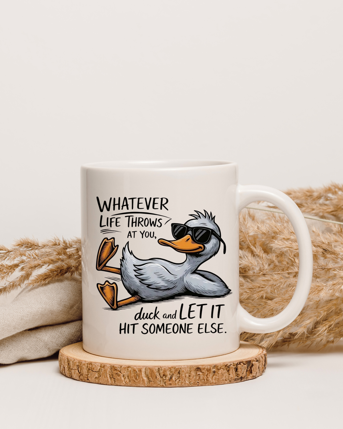 Whatever Life Throws- Mug